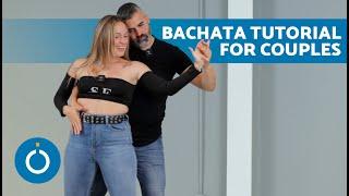 Intermediate BACHATA DANCE TUTORIAL for Couples