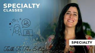 Talk To The Entities - SPECIALTY CLASSES