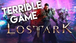 Why I HATE Lost Ark - Terrible Game