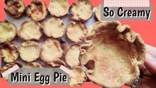 How to Make Mini Egg Pies Recipe