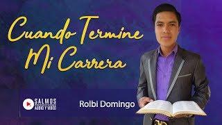 Cuando Termine Mi Carrera - Rolbi Domingo (Audio Oficial)