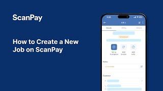 How to Create a New Job on ScanPay | Job Management Made Easy