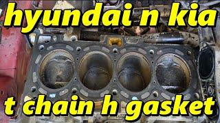 hyundai tucson 1.8 2.0 2.4 timing chain and head gasket p3