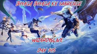 Bhaga Bhaga Ke Marenge Day195 #Bgmi #Live #Wizardislive #Seo #Tips