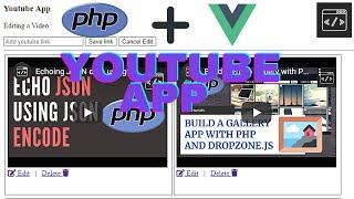 Building a Youtube Bookmark App with Vue.JS + PHP Backend Tutorial