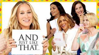 'And Just Like That...' Cast Tests How Well They Know Each Other | Vanity Fair