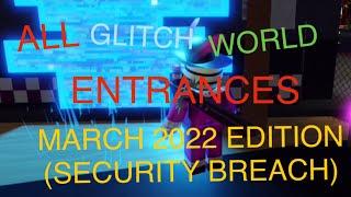 (SECURITY BREACH INCLUDED) The Pizzeria Roleplay - Remastered [ ALL GLITCHWORLD ENTRANCES ]