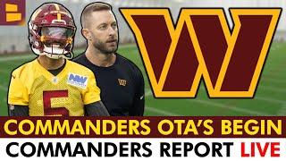 Commanders Report LIVE: Commanders OTAs Officially Begin + Top Commanders Offseason Position Battles