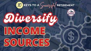 Diversify Income Sources