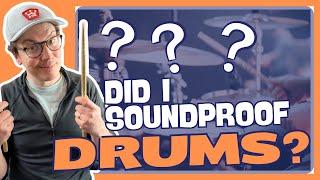 Does My Studio Soundproof Drums?