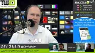 TWIO-01: This Week In Organic [SEO & Content Marketing News]  - Episode 1