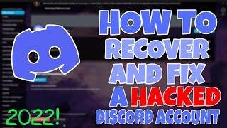 How to Recover your HACKED Discord Account under 10 minutes! (2022)