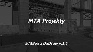 MTA Projekty #18 - EditBox DxDraw v.1.5