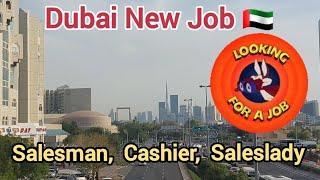 Dubai ki Kuch New Job update leke aya hun Doston, Dubai Latest Job Update