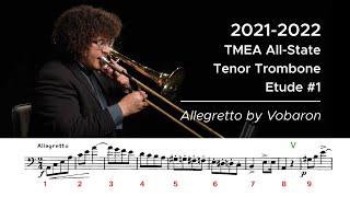 2021-2022 TMEA All-State Tenor Trombone Etude #1 - Allegretto by Vobaron