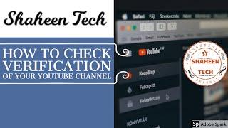 how to check verification of your youtube channel | SHAHEEN TECH