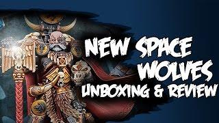 New Space Wolves Unboxing & Review - Ulrick, Iron Priest & Start Collecting Set