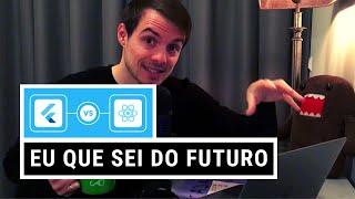 Flutter e React Native | Eu que sei o melhor pra ti!