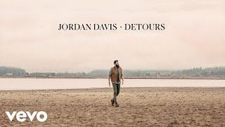 Jordan Davis - Detours (Official Audio)