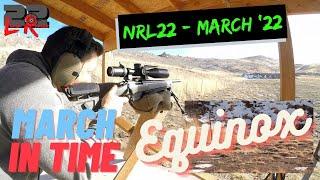 NRL22 Stages March in Time & Tank Trapping the Equinox - March '22 COF