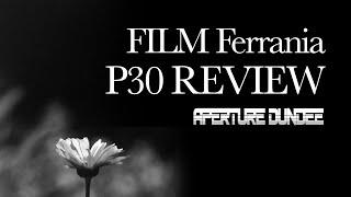 A Shrewd Look at Film Photography Today | FILM Ferrania P30 Review