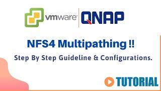 VMware NFS4 Multipathing with Qnap | VMware Tutorials