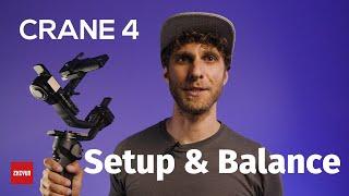 ZHIYUN CRANE 4 Official Tutorial PART 1:  Setup and Balance