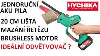 Podrobná recenze na Hychika aku pilku