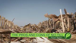 Farm Basics #1029 The Pros And Cons Of No-Till (Air Date 12-24-17)