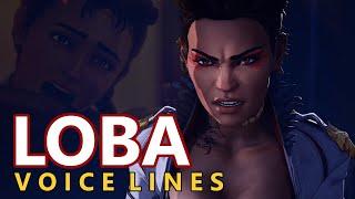 All Loba Voice Lines - Apex Legends