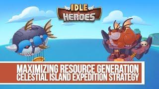 Idle Heroes - How to Maximize Resource Generation in Celestial Island Expedition