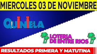 Quinielas Primera y matutina de Córdoba y Entre Rios Miércoles 3 de Noviembre