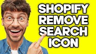 How To Remove The Search Icon On Shopify (2023)