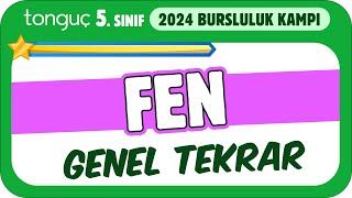 5.Sınıf Fen Genel Tekrar  2024 Bursluluk Kampı