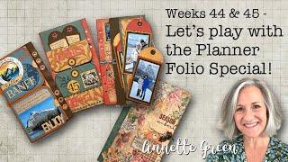 Week 44 & 45 - Let's Play with the new Planner Folio Special