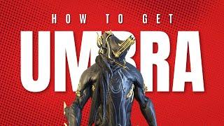 How to get Excalibur Umbra in Warframe