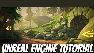 Beginner's Guide to Creating Stylized Environments in UE4