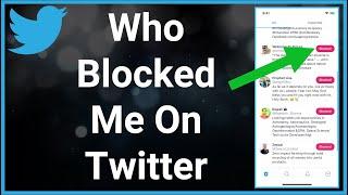 How To View Who Blocked Me On Twitter