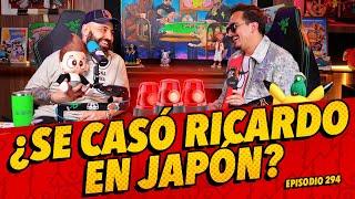 Episodio 294 - ¿Se casó Ricardo en Japón?