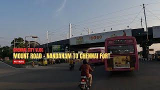 Chennai city morning drive|Nandanam Metro to Chennai fort|4k|#chennai #mountroad #trending