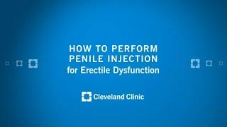 How To Perform Penile Injection for Erectile Dysfunction (Graphic)