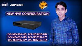 Jovision NVR Operating System details, New Series | Part-3