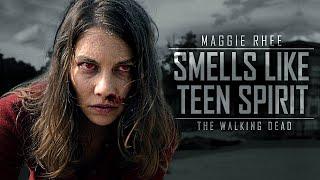 Maggie Rhee Tribute || Smells Like Teen Spirit [TWD]