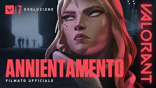 ANNIENTAMENTO // Filmato Episodio 7 - VALORANT