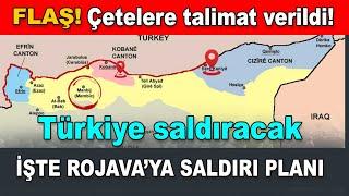 Türkiye çetelere talimat verdi Rojava'ya saldırı planı ortaya çıktı, İsrail'den Kürdistan açıklaması