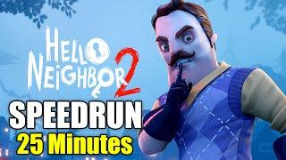 Hello Neighbor 2 NEW UPDATE SPEEDRUN | 25 Minutes