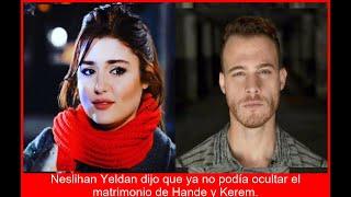 BOMBAZO Neslihan revela Hande y Kerem boda secreta al descubierto