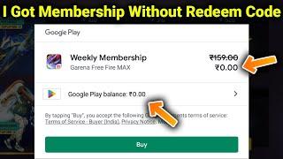 I Got Free Fire Membership Without Redeem Code - Garena Free Fire