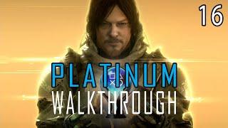 DEATH STRANDING: DIRECTOR'S CUT - Platinum Walkthrough 16/x - Trophy Guide