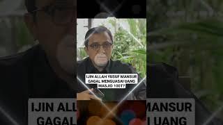 YUSUF MANSUR GAGAL KUASAI UANG MASJID 100T?